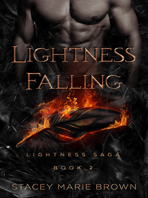 Title details for Lightness Falling (Lightness Saga #2) by Stacey Marie Brown - Available